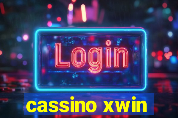 cassino xwin